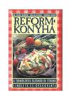 Reformkonyha - Dr Oláh Andor - Kállai Klára - Vadnai Zsolt