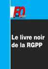 Le livre noir de la RGPP