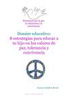 8 estrategias para educar a tu hijo en los valores de paz, tolerancia y convivencia