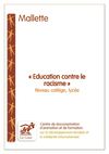 Education contre le racisme_mallette collège_lycée
