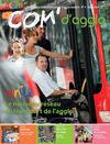 Com' d'agglo, le magazine de la communauté d'agglomération Arles Crau Montagnette - N°4 septembre 2011