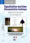 Protection des Établissements de Signalisation Maritime et de Surveillance de la Navigation Maritime contre...