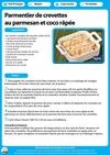 Parmentier de crevettes au parmesan et coco râpée