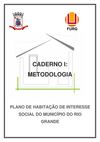 Plano Habitacional de Interesse Social do Municipio do Rio Grande - Caderno I