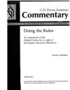 C.D. Howe Institute COMMENTARY No. 135 February 2000, DOING THE RULES, An Assessment of the Federal Clarty Act in...