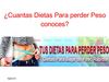 ¿Cuantas Dietas Para perder Peso conoces?