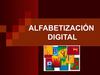 ALFABETIZACIÓN DIGITAL