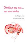 Crevettes, je vous aime, publication des Editions Le Sureau