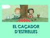EL CAÇADOR D'ESTRELLES