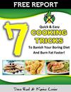 7 Awesome Cooking Tips You Haven't Heard Yet