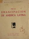1927. Haya de la Torre - Por la emancipación de america latina