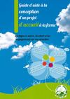 Guide de la création d'un projet d'accueil touristique à la ferme