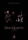 Don Quixote - Compagnie Scapinove - Création 2012