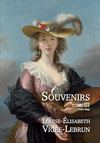 Souvenirs Tome 3 - Louise-Elisabeth Vigée-Lebrun