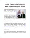 Online Transcription Services at MOS Legal Transcription Service