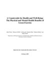 A Countryside for Health and Well-Being: The Physical and Mental Health Benefits of Green Exercise