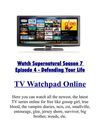 Watch Supernatural Season 7 Episode 4 - Defending Your Life