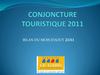 Bilan de la conjoncture Août 2011 du Comité Départemental du Tourisme du Gard - Année 2011