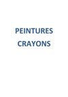 PEINTURES CRAYONS