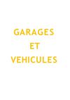 GARAGES ET VEHICULES