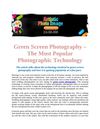 Green Screen Photography – The Most Popular Photographic Technology