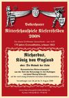 Ritterschauspiele Kiefersfelden 2008: Richardus, König von England (von Josef Georg Schmalz) - Programmheft