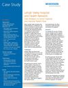 Lehigh Valley Hospital and Health Network Uses Analytics to Grow Capacity and Improve Patient Flow