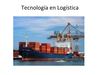 Tecnologia en Logistica