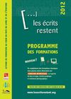les écrits restent CATALOGUE FORMATIONS 2012