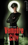 Vampire-city - tome 4 - Hachette Jeunesse Roman