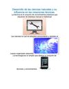 Desarrollo de las ciencias naturales y su influencia en las creaciones técnicas