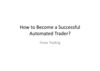 How to Become a Successful Automated Trader.pdf
