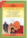 Uma viagem ao tempo dos castelos capítulo1