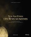 Nos Ancêtres Les Rois Numides