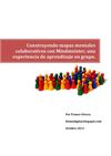 Construyendo mapas mentales colaborativos con Mindmeister, una experiencia de aprendizaje en grupo.