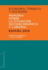Memoria sobre la situación Socioeconómica y Laboral España 2010