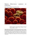 Malaria Observatories: Premium on Eradication