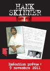 sauvons Hank Skinner