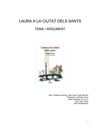 Guió Tema i argument "Laura a la ciutat dels sants"