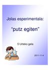 Esperimentu bat egingo dugu !!!