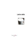 Latte caldo