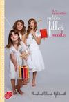 Les nouvelles petites filles modèles - t2 - le spectacle - Hachette Jeunesse Roman - LPJ