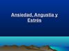 Exposición Clínica Teórica III Estrés, Ansiedad y Angustia