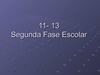 Segunda Fase Escolar 