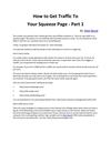 How To Get Traffic To Your Squeeze Page - Part 1