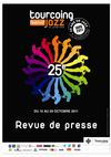 Revue de presse Tourcoing Jazz Festival 2011