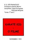 Karate Kid sob nossa perspectiva 7º ano C