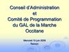Présentation PPT_Conseil d'adm° & Comité de Prog° LEADER_10 06 09_GAL Marche Occitane