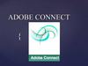 ADOBE CONNECT