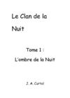 Le clan de la Nuit, J.A. CURTOL extrait 1